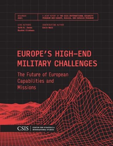 Бумажная книга «Europe's High-End Military Challenges: The Future of European Capabilities and Missions», автор Рэйчел Эллехус - фото №1