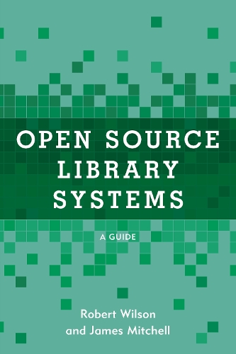 [object Object] «Open Source Library Systems: A Guide», автор Роберт Уилсон - фото №1