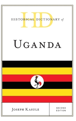 Бумажная книга «Historical Dictionary of Uganda», автор Джозеф Касуле - фото №1