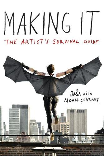 Паперова книга «Making It: The Artist's Survival Guide», авторів Яша, Ной Чарні - фото №1