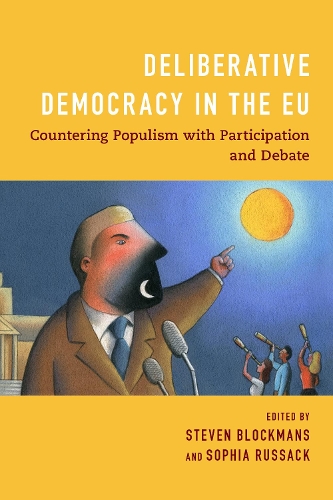 Паперова книга «Deliberative Democracy in the EU: Countering Populism with Participation and Debate», авторів Софія Рассак, Стівен Блокманс - фото №1