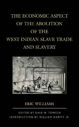 Паперова книга «The Economic Aspect of the Abolition of the West Indian Slave Trade and Slavery» - фото №1