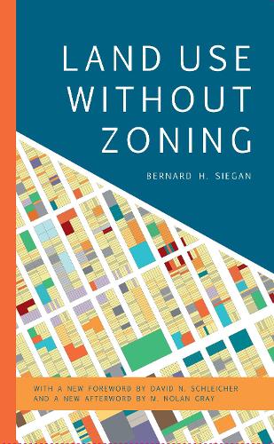 Бумажная книга «Land Use without Zoning», автор Бернард Х. Сиган - фото №1