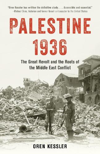 Бумажная книга «Palestine 1936: The Great Revolt and the Roots of the Middle East Conflict», автор Орен Кесслер - фото №1