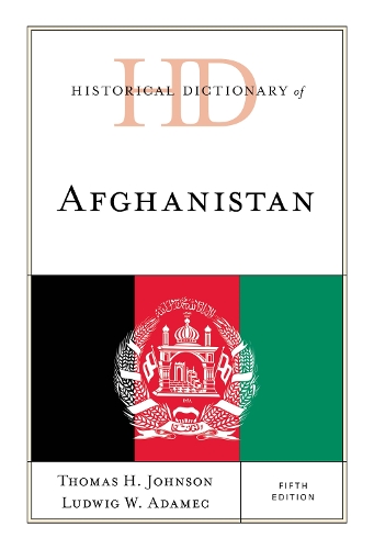 Паперова книга «Historical Dictionary of Afghanistan», авторів Людвіг В. Адамек, Томас Г. Джонсон - фото №1