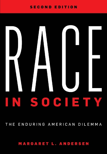 Паперова книга «Race in Society: The Enduring American Dilemma», автор Маргарет Л. Андерсен - фото №1