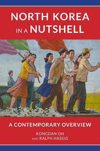 Паперова книга «North Korea in a Nutshell: A Contemporary Overview», авторів Конґдан О, Ральф Хассіг - фото №1
