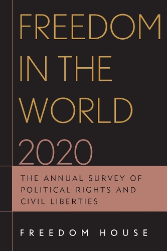 Бумажная книга «Freedom in the World 2020: The Annual Survey of Political Rights and Civil Liberties», автор Freedom House - фото №1