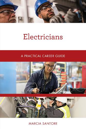 Бумажная книга «Electricians: A Practical Career Guide», автор Марсия Санторе - фото №1