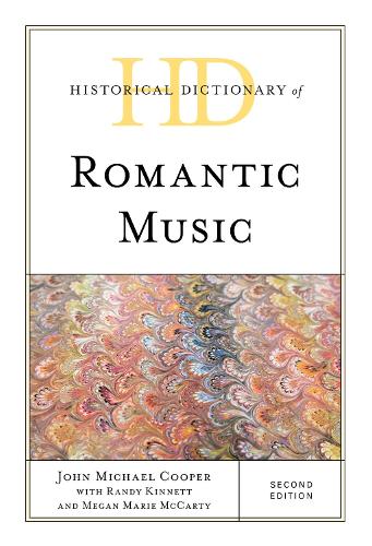 Бумажная книга «Historical Dictionary of Romantic Music» - фото №1