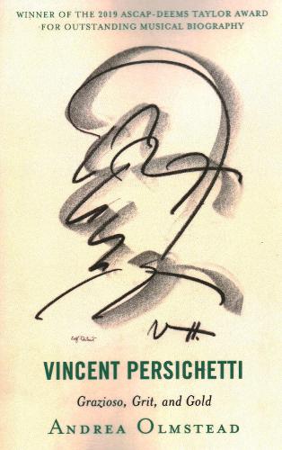 Бумажная книга «Vincent Persichetti: Grazioso, Grit, and Gold», автор Андреа Олмстед - фото №1