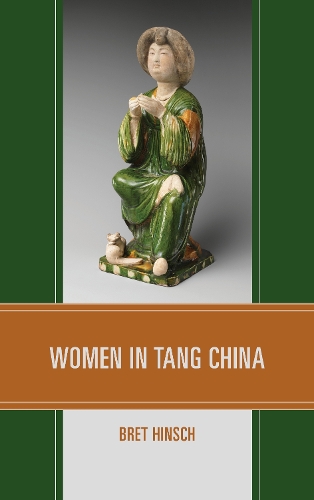 Бумажная книга «Women in Tang China», автор Брет Хинш - фото №1