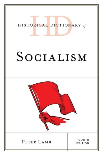 Бумажная книга «Historical Dictionary of Socialism», автор Питер Лэмб - фото №1