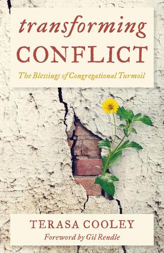 Паперова книга «Transforming Conflict: The Blessings of Congregational Turmoil» - фото №1
