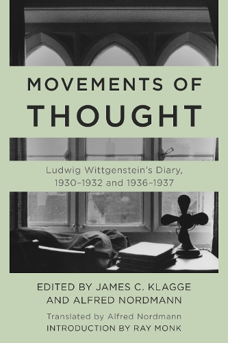 Бумажная книга «Movements of Thought: Ludwig Wittgenstein's Diary, 1930–1932 and 1936–1937», автор Людвиг Витгенштейн - фото №1