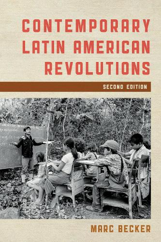 Паперова книга «Contemporary Latin American Revolutions», автор Марк Беккер - фото №1