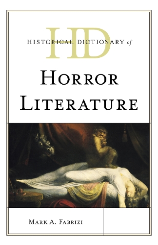 Бумажная книга «Historical Dictionary of Horror Literature», автор Марк А. Фабрици - фото №1