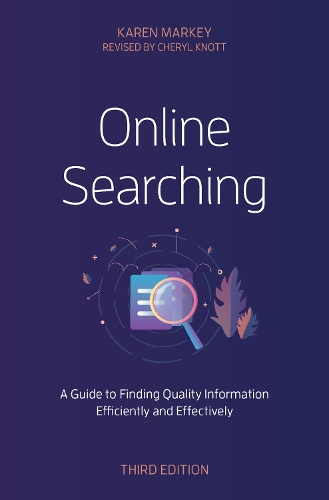 [object Object] «Online Searching: A Guide to Finding Quality Information Efficiently and Effectively», автор Карен Марки - фото №1