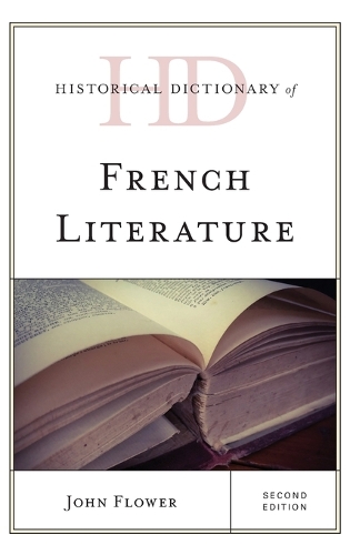 Паперова книга «Historical Dictionary of French Literature», автор Джон Флауер - фото №1