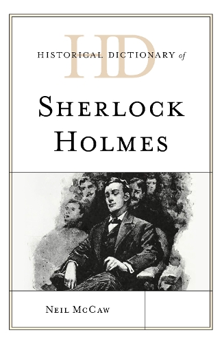 Бумажная книга «Historical Dictionary of Sherlock Holmes», автор Нил Маккоу - фото №1