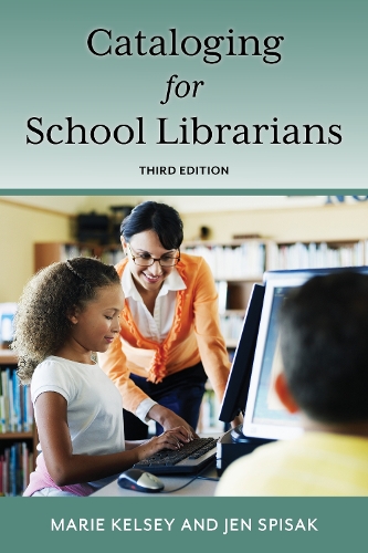 Бумажная книга «Cataloging for School Librarians», авторов Джен Списак, Мари Келси - фото №1