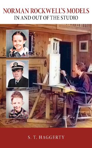 Бумажная книга «Norman Rockwell's Models: In and Out of the Studio», автор С. Т. Хаггерти - фото №1