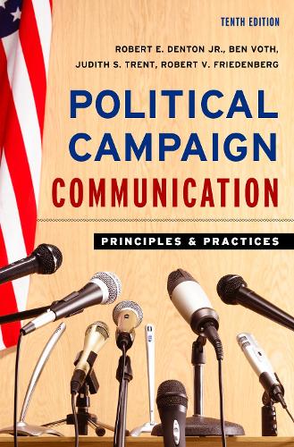 Бумажная книга «Political Campaign Communication: Principles and Practices», авторов Джудит С. Трент, Роберт Э. Дентон, Роберт В. Фриденберг - фото №1