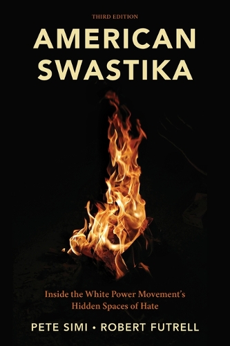Паперова книга «American Swastika: Inside the White Power Movement's Hidden Spaces of Hate», авторів Піт Сімі, Роберт Фатрелл - фото №1