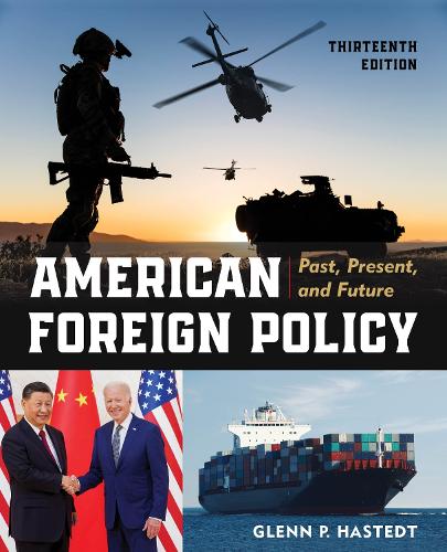Паперова книга «American Foreign Policy: Past, Present, and Future», автор Гленн П. Хастедт - фото №1