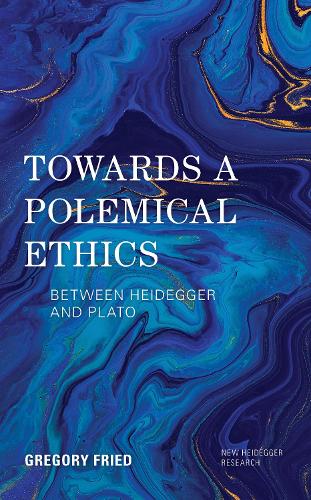 Бумажная книга «Towards a Polemical Ethics: Between Heidegger and Plato», автор Грегори Фрид - фото №1