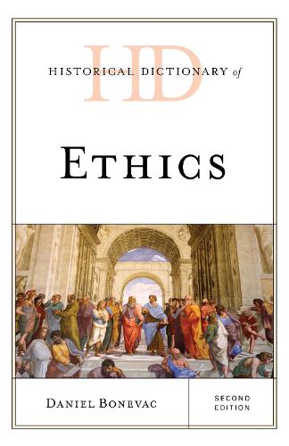 Бумажная книга «Historical Dictionary of Ethics», автор Даниэль Боневак - фото №1