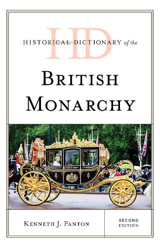 Бумажная книга «Historical Dictionary of the British Monarchy», автор Кеннет Дж. Пантон - фото №1