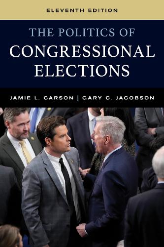 Бумажная книга «The Politics of Congressional Elections», авторов Гэри К. Джейкобсон, Джейми Л. Карсон - фото №1