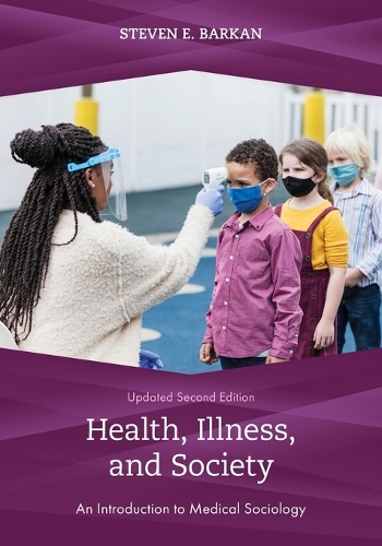Бумажная книга «Health, Illness, and Society: An Introduction to Medical Sociology», автор Стивен Э. Баркан - фото №1