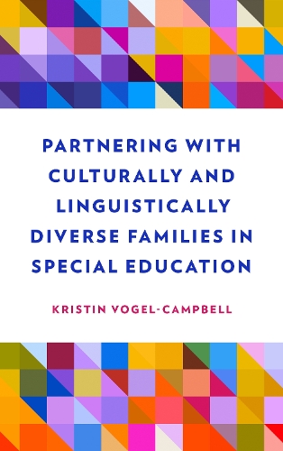 [object Object] «Partnering with Culturally and Linguistically Diverse Families in Special Education», автор Крістін Фогель-Кемпбелл - фото №1