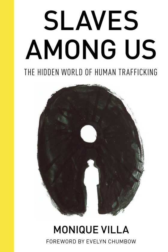 Паперова книга «Slaves among Us : The Hidden World of Human Trafficking», автор Моніка Вілла - фото №1