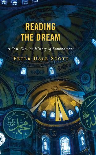 Паперова книга «Reading the Dream: A Post-Secular History of Enmindment», автор Пітер Дейл Скотт - фото №1