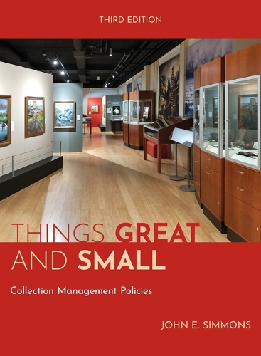 Паперова книга «Things Great and Small: Collection Management Policies», автор Джон Е. Сіммонс - фото №1