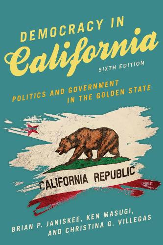 Паперова книга «Democracy in California: Politics and Government in the Golden State», авторів Брайан П. Дженіскі, Крістіна Г. Віллегас, Кен Масугі - фото №1