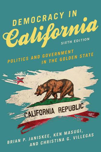 Паперова книга «Democracy in California: Politics and Government in the Golden State», авторів Брайан П. Дженіскі, Крістіна Г. Віллегас, Кен Масугі - фото №1