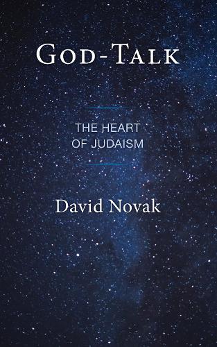 Паперова книга «God-Talk: The Heart of Judaism», автор Девід Новак - фото №1