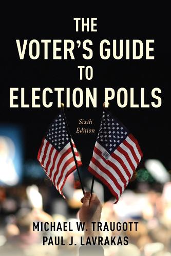 Паперова книга «The Voter's Guide to Election Polls», авторів Майкл В. Трауготт, Пол Дж. Лавракас - фото №1
