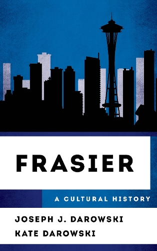 Бумажная книга «Frasier: A Cultural History», авторов Джозеф Дж. Даровски, Кейт Даровски - фото №1