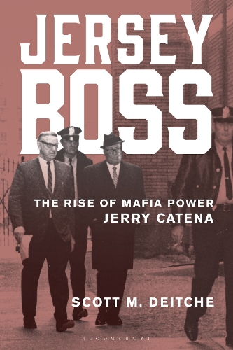 Paper book «Jersey Boss: The Rise of Mafia Power Jerry Catena», author Scott M. Deitche - фото №1