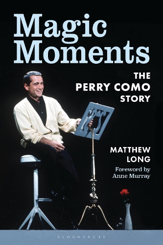 Бумажная книга «Magic Moments: The Perry Como Story», автор Мэтью Лонг - фото №1