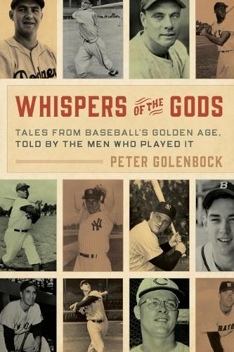 Paper book «Whispers of the Gods: Tales from Baseball’s Golden Age, Told by the Men Who Played It», author Peter Golenbock - фото №1
