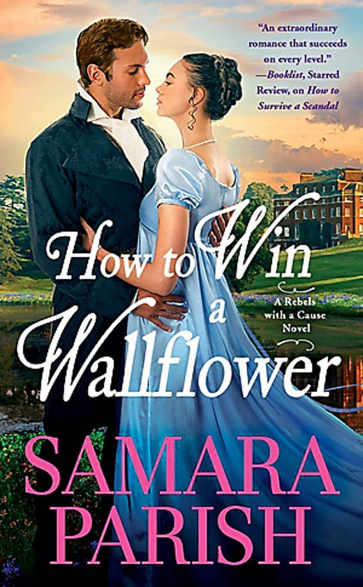 Бумажная книга «How to Win a Wallflower», автор Самара Пэриш - фото №1