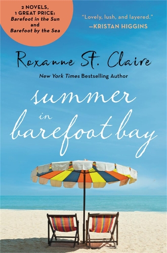 Бумажная книга «Summer in Barefoot Bay: 2-in-1 Edition with Barefoot in the Sun and Barefoot by the Sea», автор Роксана Сент-Клер - фото №1