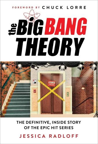 Бумажная книга «The Big Bang Theory: The Definitive, Inside Story of the Epic Hit Series», автор Джессика Радлофф - фото №1
