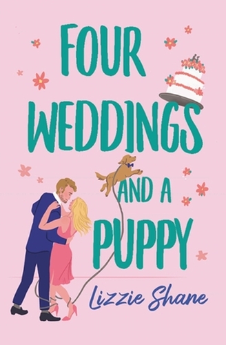 Паперова книга «Four Weddings and a Puppy», автор Ліззі Шейн - фото №1